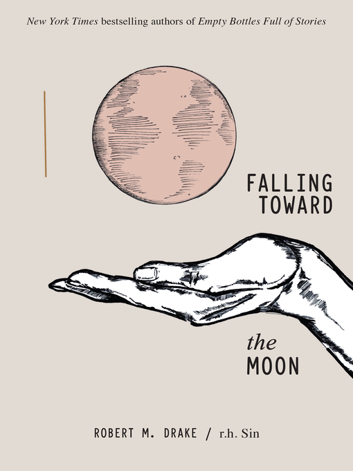Title details for Falling Toward the Moon by r.h. Sin - Available